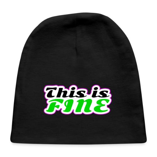 This Is Fine Balance - Baby Cap