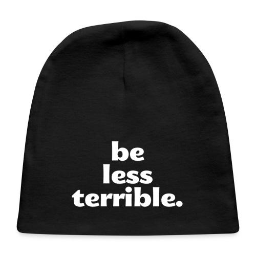 Be Less Terrible Ceramic Mug - Baby Cap
