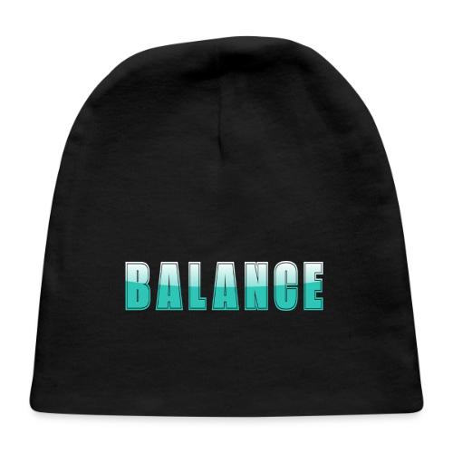 BALANCE Calm Teal Minimal Word Art Design - Baby Cap