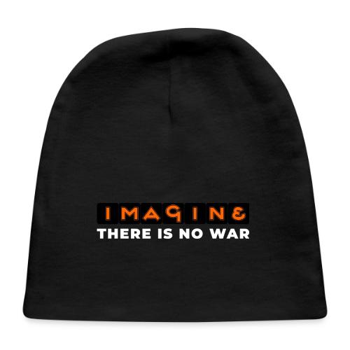 Imagine, There Is No War - Baby Cap