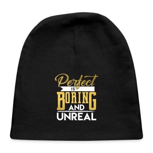 Perfect is Boring_01 - Baby Cap