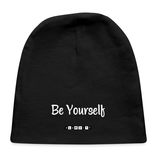 Be Yourself - Baby Cap