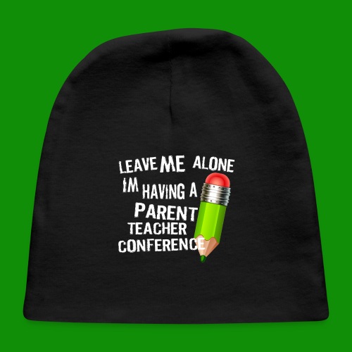 Parent Teacher Conference - Baby Cap