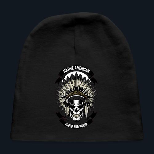 Native American Proud and Honor - Baby Cap