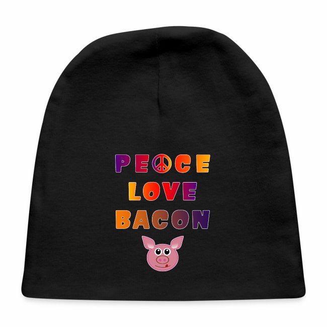 Peace Love Bacon Piggy Low Carb Food Lover Foodie.