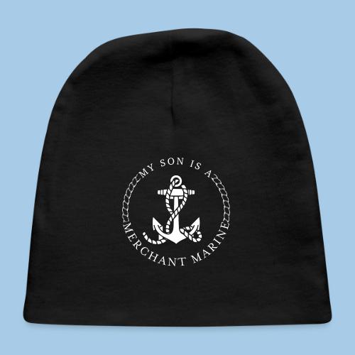 MY SON IS A MERCHANT MARINE - Baby Cap