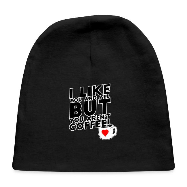 I like you, but...