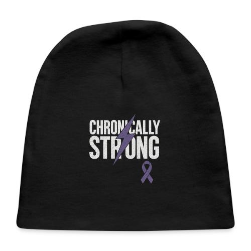 Chronically Strong - Baby Cap