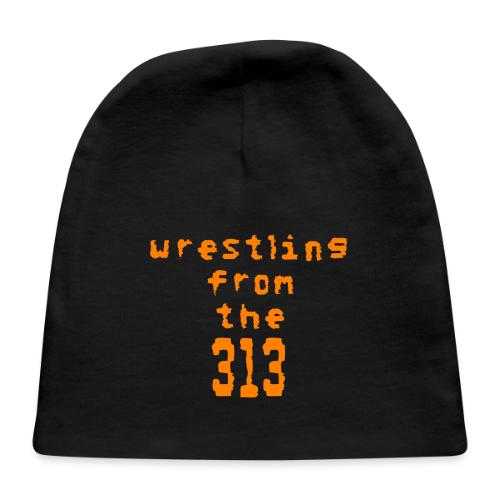Wrestling from the 313 (orange) - Baby Cap