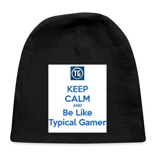 keep calm and be like typical gamer - Baby Cap