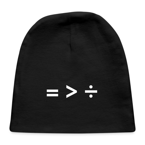 Equality Is Greater Than Division Math Symbols - Baby Cap