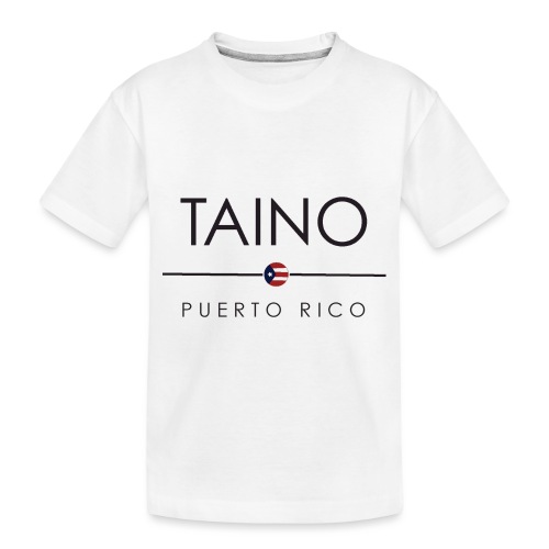 Taino de Puerto Rico - Toddler Premium Organic T-Shirt