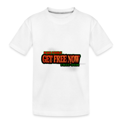 The Get Free Now Line - Toddler Premium Organic T-Shirt