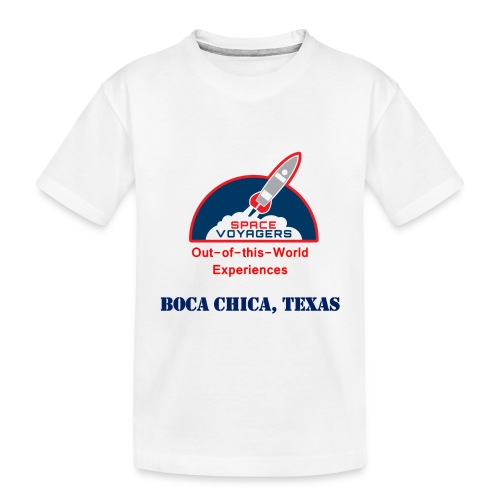Space Voyagers - Boca Chica, Texas - Toddler Premium Organic T-Shirt