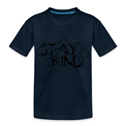 Stay Kind Abstract - Toddler Premium Organic T-Shirt