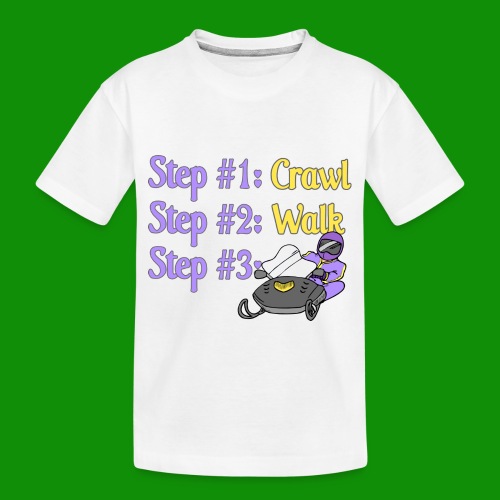 Step 1 - Crawl - Toddler Premium Organic T-Shirt