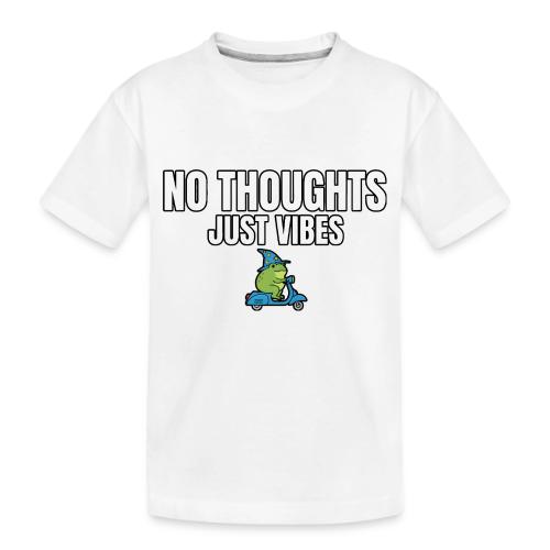 No Thoughts Just Vibes Funny Frog Shirt - Toddler Premium Organic T-Shirt