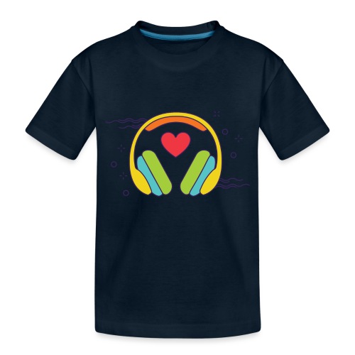 ❤️ + 🎧 - Toddler Premium Organic T-Shirt