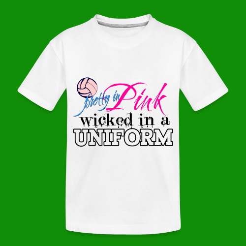 Wicked in Uniform Volleyball - Toddler Premium Organic T-Shirt