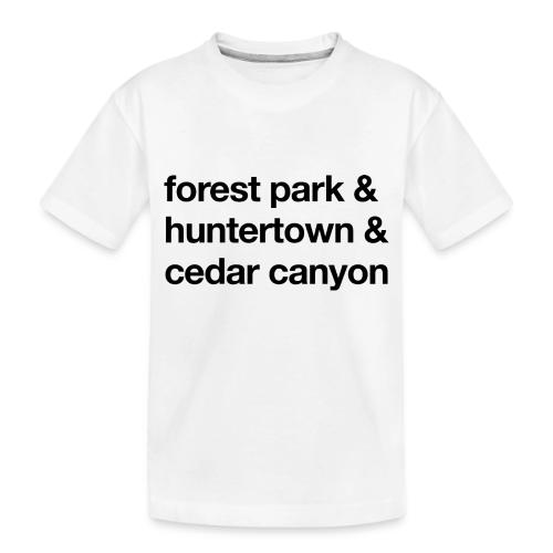 1 Church 3 Locations Black - Toddler Premium Organic T-Shirt