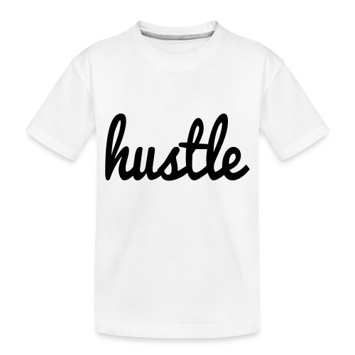 hustle vector - Toddler Premium Organic T-Shirt