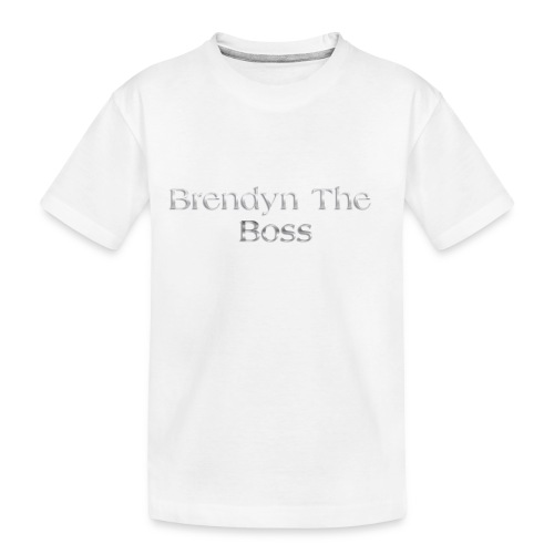 Brendyn The Boss - Toddler Premium Organic T-Shirt