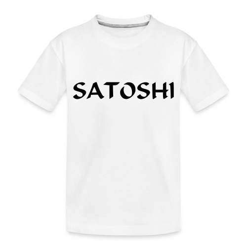 Satoshi only the name stroke btc founder nakamoto - Toddler Premium Organic T-Shirt