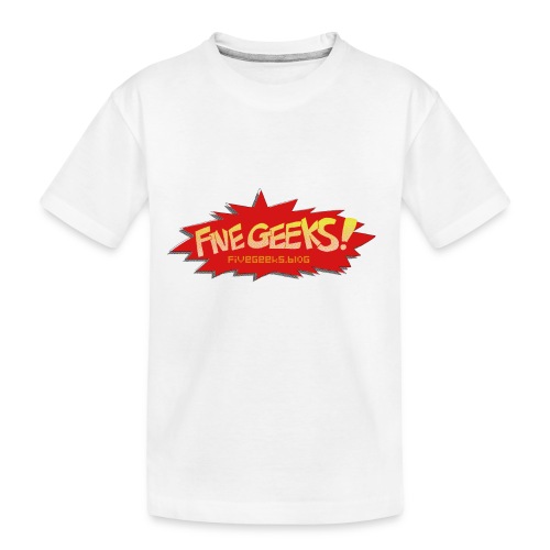 FiveGeeks.Blog - Toddler Premium Organic T-Shirt