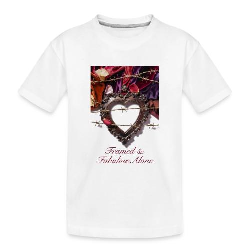 Framed & Fabulous Alone T-Shirt - Toddler Premium Organic T-Shirt