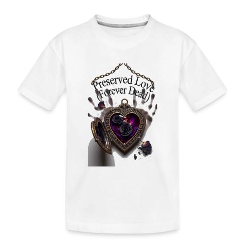 Preserved Love (Forever Dead) T-Shirt - Toddler Premium Organic T-Shirt