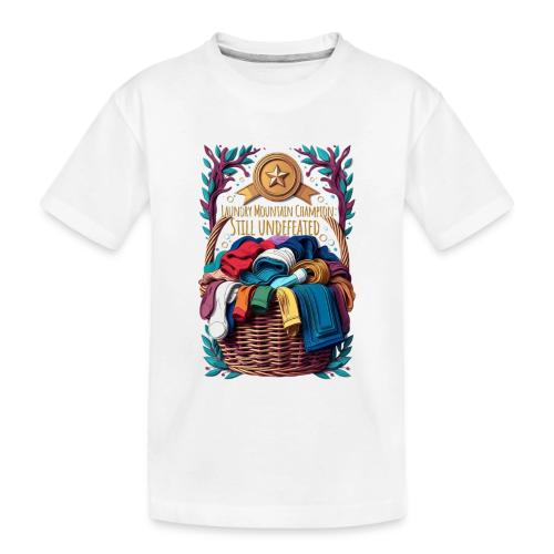 Laundry Mountain Champion Tee | Still Undefeated - Toddler Premium Organic T-Shirt