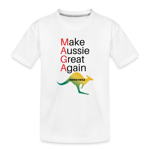 Make Aussie Great Again - Toddler Premium Organic T-Shirt