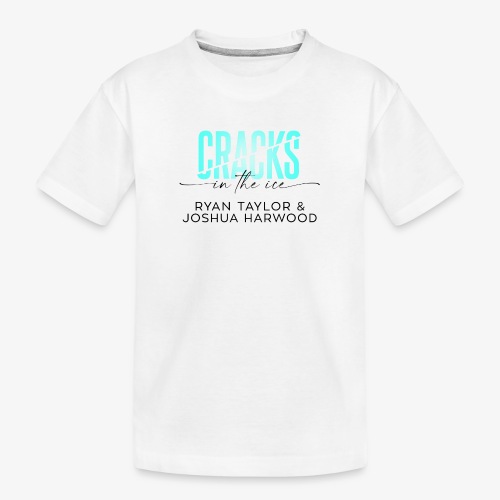 Cracks in the Ice Title Black - Toddler Premium Organic T-Shirt