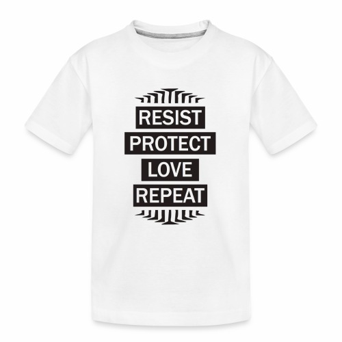 resist repeat - Toddler Premium Organic T-Shirt