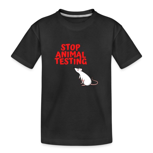 STOP ANIMAL TESTING - Defenseless Laboratory Mouse - Toddler Premium Organic T-Shirt