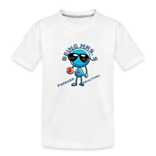 Being Mrs S Forever Newlywed - Toddler Premium Organic T-Shirt