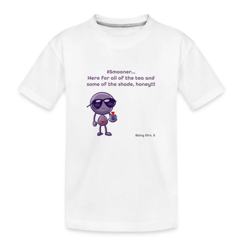 Smoon City_12_Here for the tea - Toddler Premium Organic T-Shirt