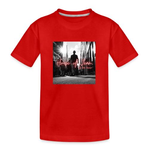 House of Jean - Toddler Premium Organic T-Shirt