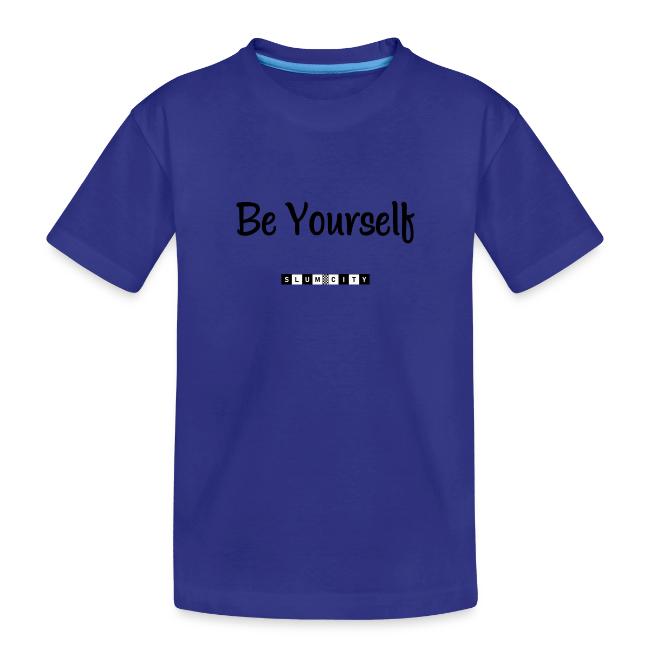 Be Yourself