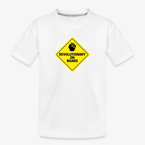 Revolutionary On Board - Toddler Premium Organic T-Shirt