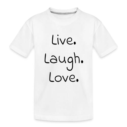 Smoon City_Live laugh love Black - Toddler Premium Organic T-Shirt