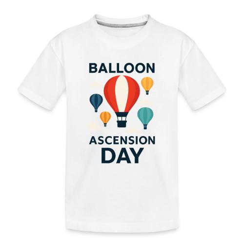 Balloon Ascension Day shirt - Toddler Premium Organic T-Shirt