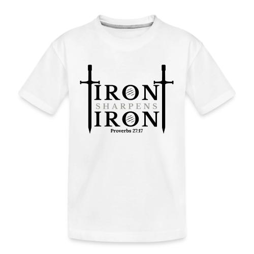 Iron Sharpens Iron - Proverbs 27:17 (Black & Grey) - Toddler Premium Organic T-Shirt