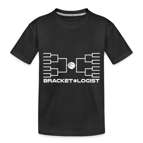 Bracketologist basketball - Toddler Premium Organic T-Shirt