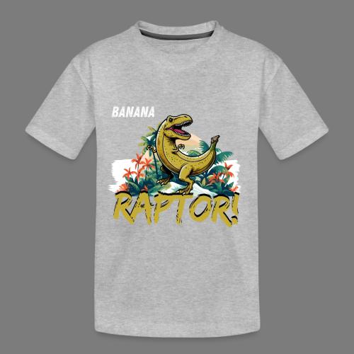 Funny Banana Raptor T-Rex Design - Toddler Premium Organic T-Shirt
