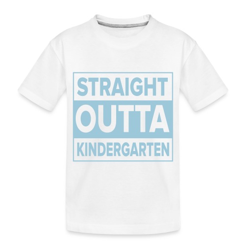 Kreative In Kinder Straight Outta - Toddler Premium Organic T-Shirt