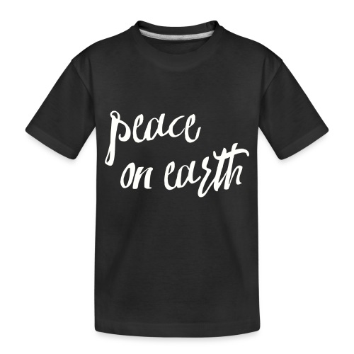 Peace on Earth Mindfulness Meditation Expressions - Toddler Premium Organic T-Shirt