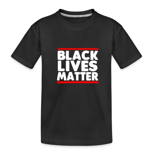 Black Lives Matter - Toddler Premium Organic T-Shirt