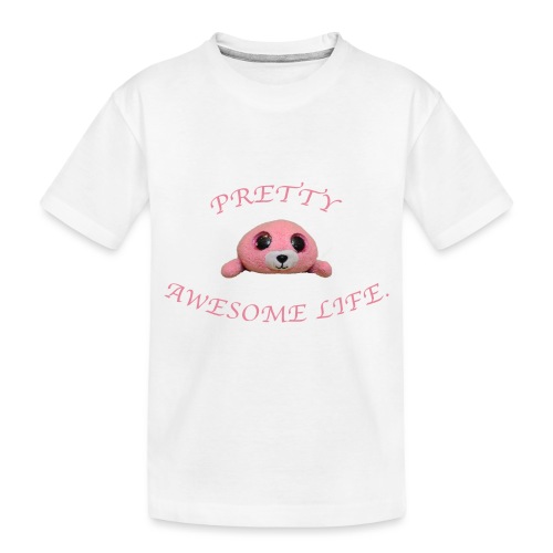 PRETTY AWESOME LIFE. - Toddler Premium Organic T-Shirt