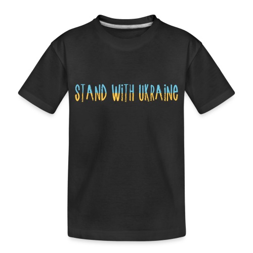 Stand With Ukraine - Toddler Premium Organic T-Shirt